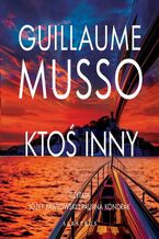 Okładka - Ktoś inny - Guillaume Musso