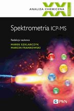 Okładka - Spektrometria ICP-MS - Marcin Frankowski, Marek Szklarczyk