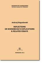 Okładka - Reflections on Wierzbicka's Explications & Related Essays - Andrzej Bogusławski