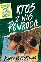 Okładka - Ktoś z nas powrócił - Karen M. McManus