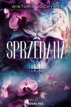 Okładka - Sprzedana - Wiktoria Jochymek