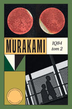 Okładka - 1Q84. Tom 2 - Haruki Murakami