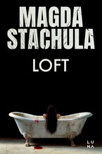 Okładka - Loft - Magda Stachula