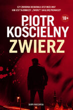 Okładka - Zwierz - Piotr Kościelny