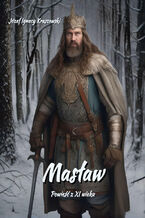 Okładka - Masław. Powieść z XI wieku - Józef Ignacy Kraszewski