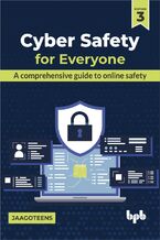 Okładka - Cyber Safety for Everyone - 3rd Edition - JaagoTeens