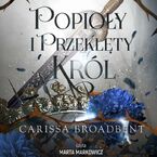 Królestwa Nyaxii (tom 2). Popioły i przeklęty król