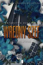 Okładka - Wredny szef - Katarzyna Rzepecka