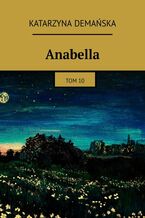 Okładka - Anabella - Katarzyna Demańska