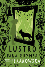 Okładka - Lustro pana Grymsa - Dorota Terakowska