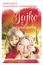 Okładka - Jajko z niespodzianką - Agnieszka Krakowiak-Kondracka