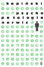 Okładka - Psychopatologia nerwic - Antoni Kępiński
