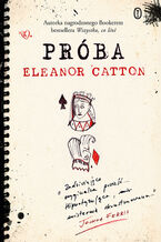 Okładka - Próba - Eleanor Catton