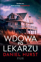 Okładka - Żona lekarza (Tom 2). Wdowa po lekarzu - Daniel Hurst