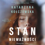 Okładka - Stan nieważności - Katarzyna Kołczewska