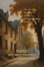 Okładka - Powieści Józefa Ignacego Kraszewskiego. Tom 5 - Józef Ignacy Kraszewski