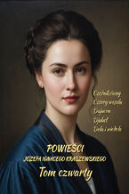 Okładka - Powieści Józefa Ignacego Kraszewskiego. Tom 4 - Józef Ignacy Kraszewski