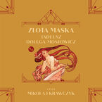 Okładka - Złota maska - Tadeusz Dołęga-Mostowicz
