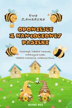Okładka - Opowieści z Nawłociowej Pasieki - Ewa Zawadzka