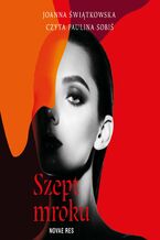 Okładka - Szept mroku - Joanna Świątkowska
