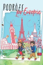 Okładka - Podróż po Europie - Izabela Czaja-Antoszek