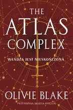 Okładka - The Atlas Complex - Olivie Blake