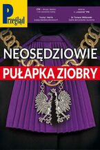 Okładka - Przegląd. 38 - Jerzy Domański, Robert Walenciak, Paweł Dybicz, Jakub Dymek, Kornel Wawrzyniak, Marek Czarkowski, Mateusz Mazzini, Agnieszka Wolny-Hamkało, Wojciech Kuczok, Bohdan Piętka, Andrzej Walicki, Andrzej Romanowski, Andrzej Sikorski, Bronisław Łagowski, Andrzej Werblan