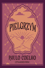 Okładka - Pielgrzym - Paulo Coelho