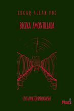 Okładka - Mroczne opowieści. Beczka Amontilliada - Edgar Allan Poe