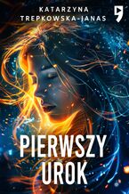Okładka - Pierwszy urok - Katarzyna Trepkowska-Janas