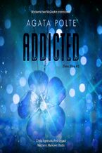 Okładka - Addicted - Agata Polte