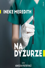 Okładka - Na dyżurze - Ineke Meredith