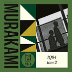 Okładka - 1Q84. Tom 2 - Haruki Murakami