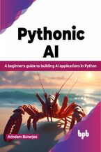 Okładka - Pythonic AI - Arindam Banerjee