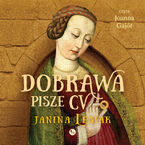 Okładka - Dobrawa pisze CV - Janina Lesiak