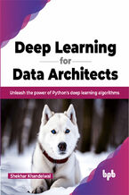 Okładka - Deep Learning for Data Architects - Shekhar Khandelwal