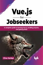 Okładka - Vue.js for Jobseekers - Clive Harber