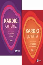 Okładka - Kardiogeriatria Tom 1-2 - Zyta Beata Wojszel, Jerzy Gąsowski, Marek Rajzer, Karolina Piotrowicz, Agnieszka Kasiukiewicz