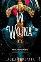 Okładka - Jeźdźcy apokalipsy (Tom 2). Wojna - Laura Thalassa