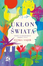 Okładka - Ukłon świata - Hanka Saqib