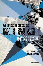 Okładka - MROCZNA WIEŻA III: ZIEMIE JAŁOWE - Stephen King