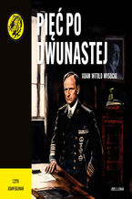 Okładka - Pięć po dwunastej - Adam Witold Wysocki