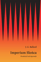 Okładka - Imperium Słońca - J.G. Ballard