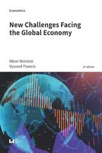 Okładka - New Challenges Facing the Global Economy. 2nd edition - Miron Wolnicki, Ryszard Piasecki