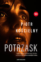Okładka - Potrzask. Komisarz Sikora. Tom 5 - Piotr Kościelny