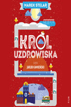 Okładka - Król uzdrowiska - Marek Stelar
