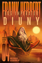 Okładka - Kroniki Diuny (#4). Bóg Imperator Diuny - Frank Herbert