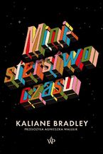 Okładka - Ministerstwo czasu - Kaliane Bradley
