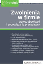 Okładka - Zwolnienia w firmie prawa, obowiązki i zobowiązania pracodawcy - praca zbiorowa