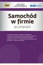Okładka - Samochód w firmie po zmianach - Radosław Kowalski